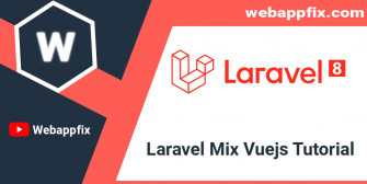 know-all-about-laravel-mixin-use-in-vue-js-with-example