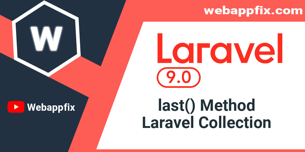 how-to-get-last-record-from-the-laravel-collection-using-last-collection-method-possible-all-example