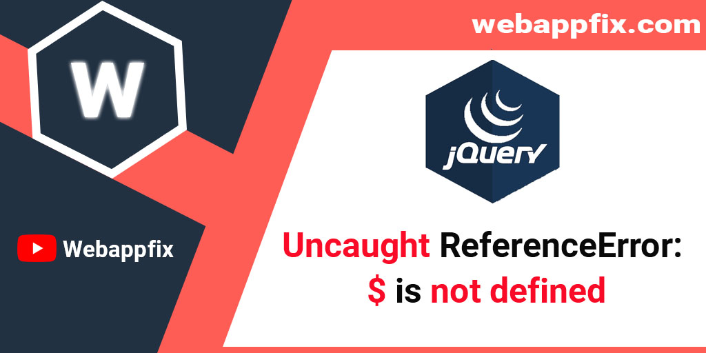 uncaught-referenceerror-is-not-defined-jquery-javascript