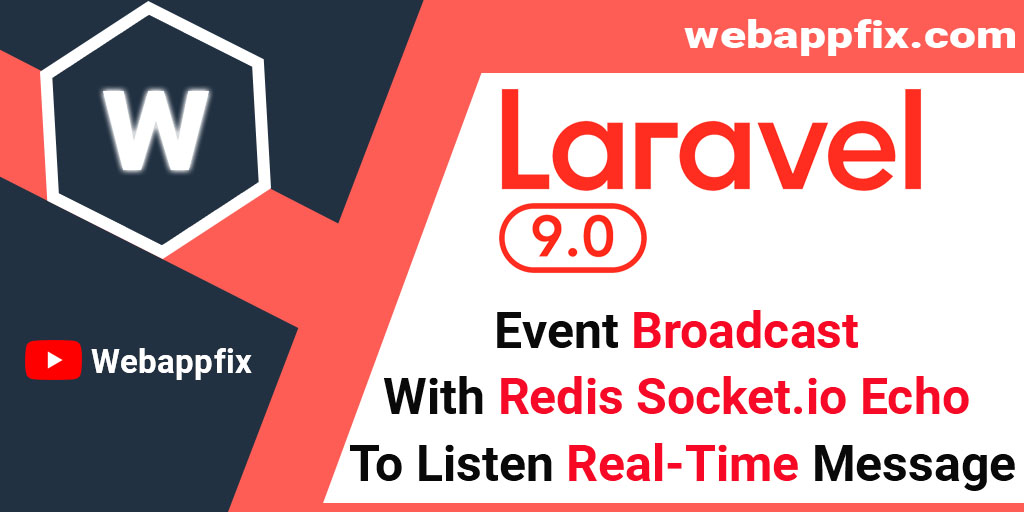 laravel-event-broadcast-with-redis-socket-io-echo-to-listen-real-time-message