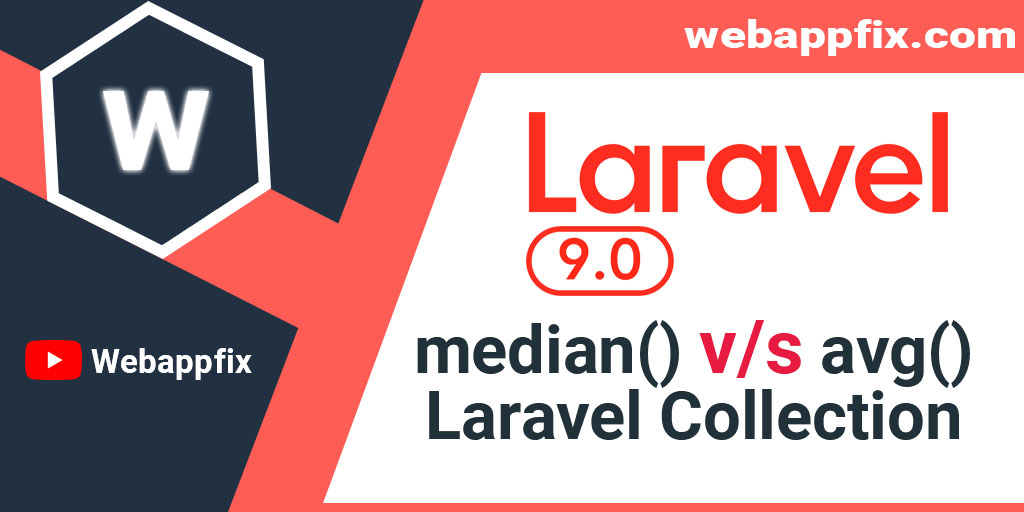 median-method-how-it-is-different-from-avg-method-in-laravel-collection