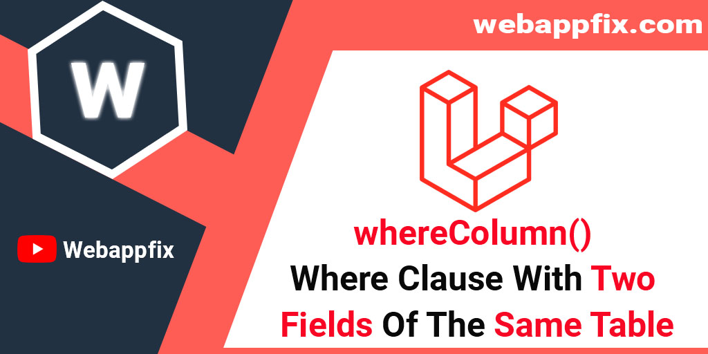 how-to-use-where-clause-with-two-fields-of-the-same-table-examples