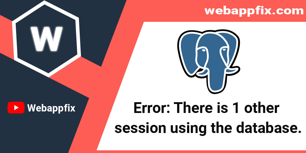 error-database-laravel-is-being-accessed-by-other-users-detail-there-is-1-other-session-using-the-database