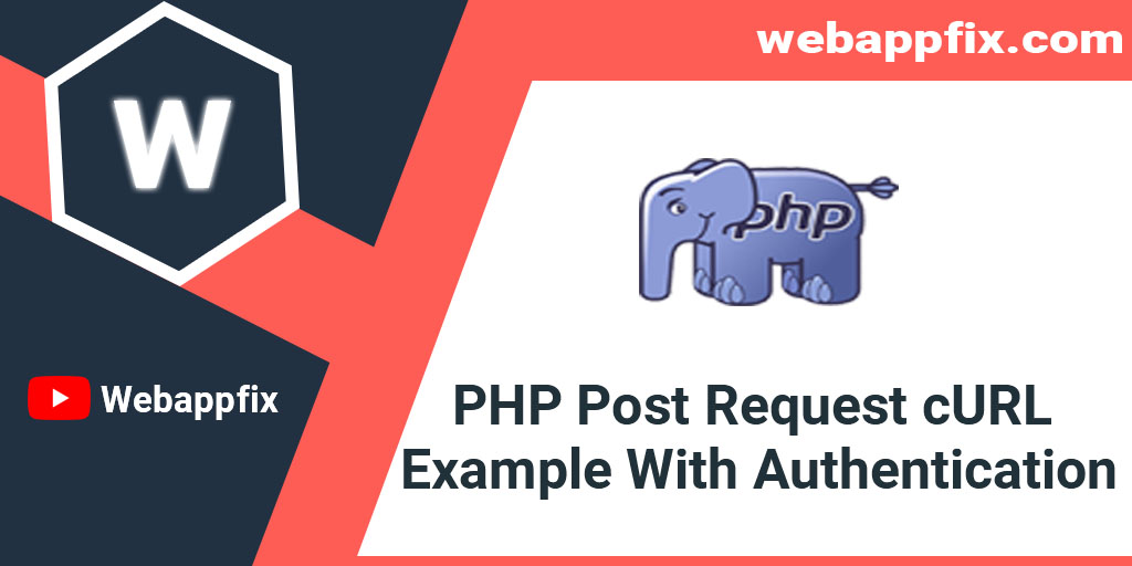 php-post-request-curl-example-with-authentication
