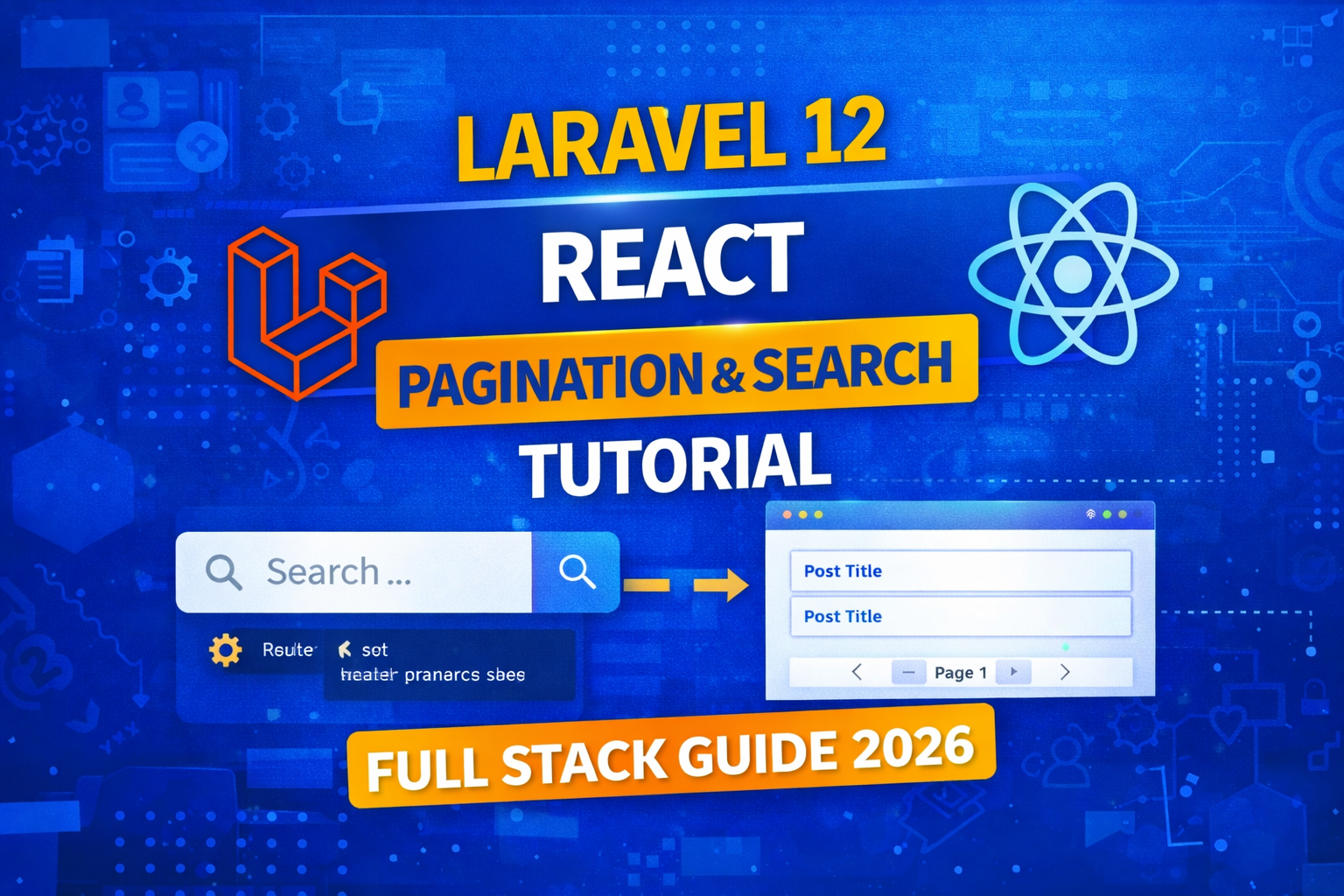 laravel-12-react-pagination-search-tutorial-full-stack-guide-2026